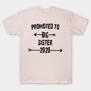 PROMOTED TO BIG SISTER 2020 T-Shirt